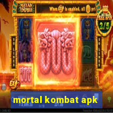 mortal kombat apk